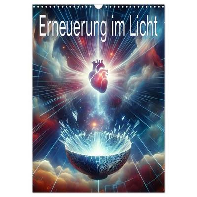 Erneuerung im Licht (Wandkalender 2027 DIN A3 hoch), CALVENDO Monatskalender