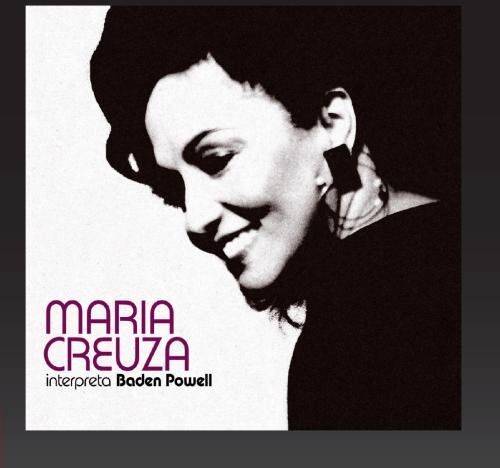 Maria Creuza - Maria Creuza interpreta Baden Powell - Preis vom 15.10.2026 23:06:25 h