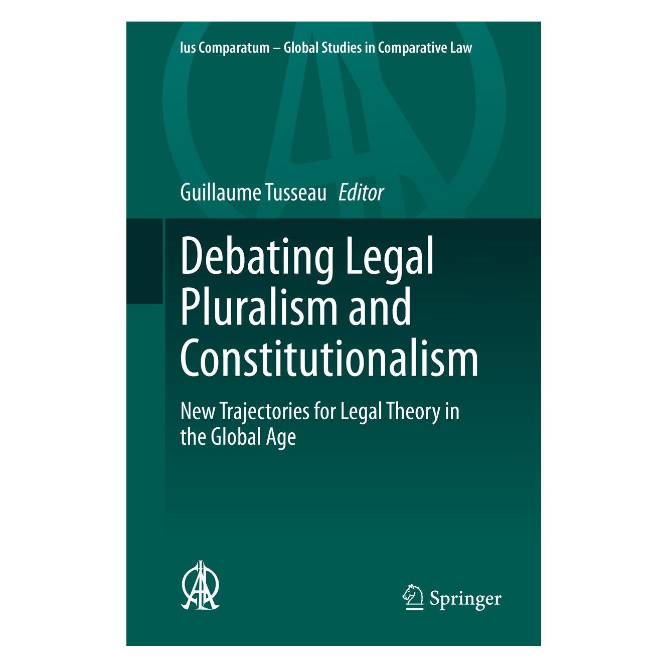 Springer Debating Legal Pluralism and Constitutionalism (Englisch, Hardcover, Guillaume Tusseau) (9783030344313)