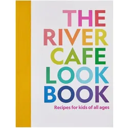 The River Cafe Cookbook for Kids, Ratgeber von Joseph Trivelli, Sian Wyn Owen, Ruth Rogers