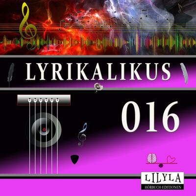 Lyrikalikus 016 - Franz Werfel, Audio, 9783969787243