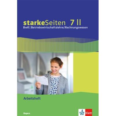 StarkeSeiten BwR - Betriebswirtschaftslehre/ Rechnungswesen 7 II. Ausgabe Bayern Realschule. Arbeitsheft Klasse 7, Taschenbuch von , Klett