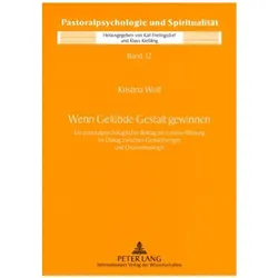 Wenn Gelübde Gestalt gewinnen, Fachbücher von Kristina Wolf