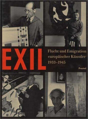 Stephanie Barron - Exil - Flucht und Emigration europäischer Künstler 1933-1945 - Preis vom 02.10.2026 23:42:20 h