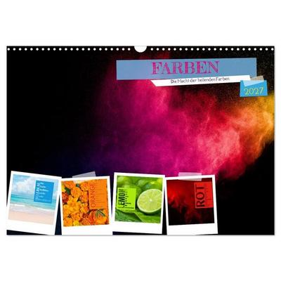 FARBEN Die Macht der heilenden Farben (Wandkalender 2027 DIN A3 quer), CALVENDO Monatskalender
