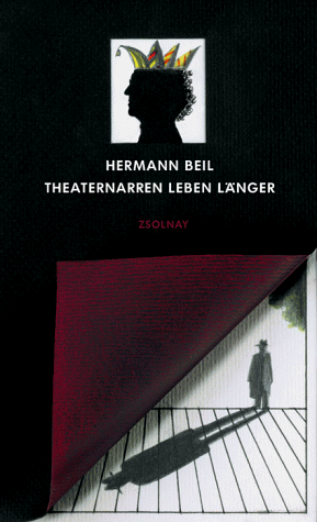 Hermann Beil - Theaternarren leben länger. Hundert und drei Geschichten aus dem Burgtheater - Preis vom 11.10.2026 03:10:56 h