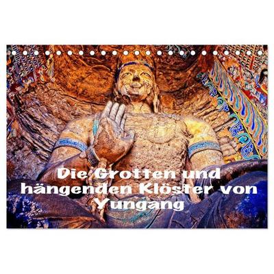 Die Grotten und hängenden Klöster von Yungang (Tischkalender 2026 DIN A5 quer), CALVENDO Monatskalender