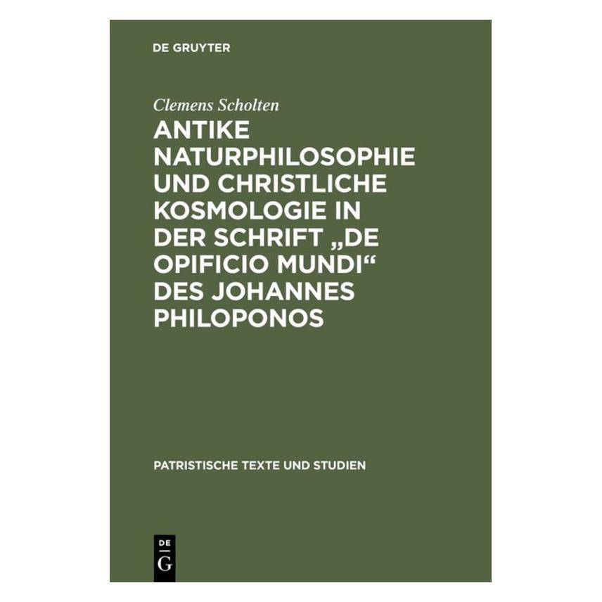 De Gruyter Scholten,C.:Antike Naturphilosophie (Deutsch, Hardcover, Clemens Scholten) (67761835)