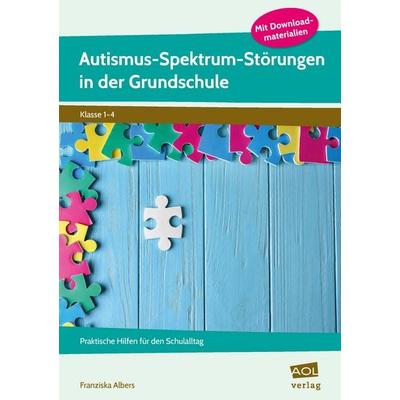 Autismus-Spektrum-Störungen in der Grundschule, Set von Franziska Albers, Scolix in der AAP Lehrerwelt GmbH, 978-3-403-10637-1