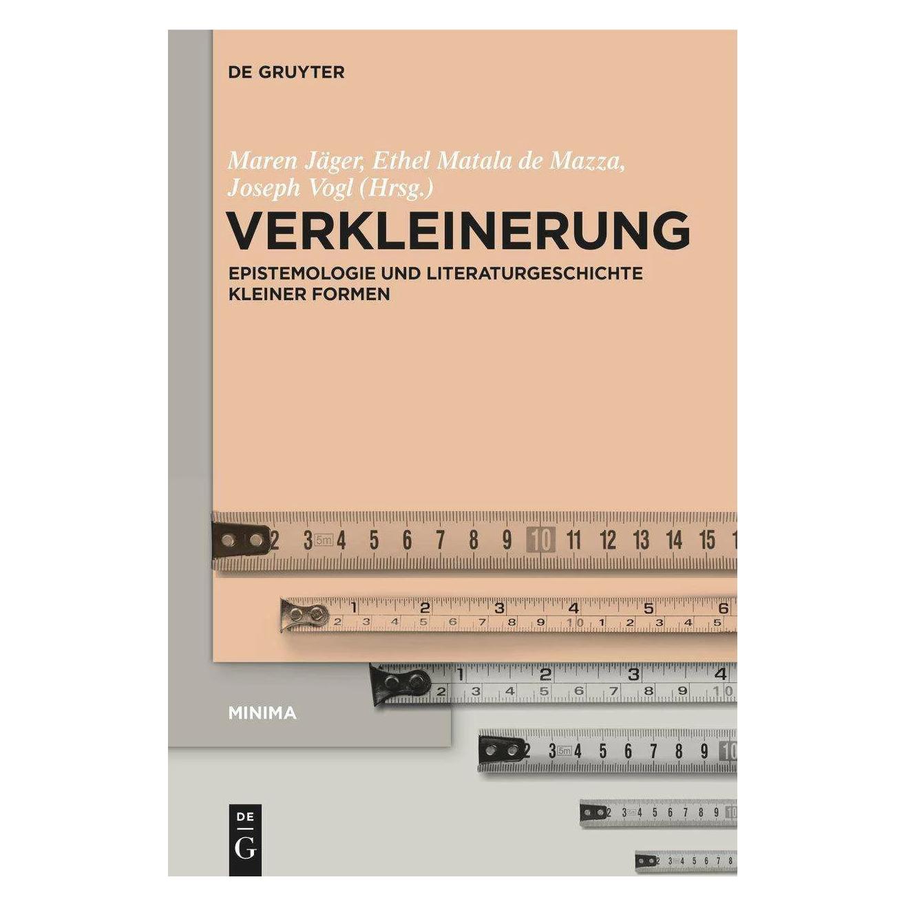 De Gruyter Verkleinerung (Deutsch, Ethel Matala de Mazza, Joseph Vogl, Maren Jäger, 2022) (41817171)