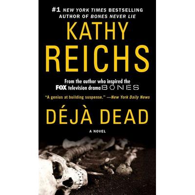 Deja Dead, Taschenbuch von Kathy Reichs, Simon + Schuster