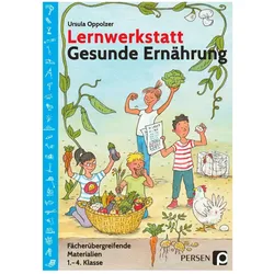 Lernwerkstatt Gesunde Ernährung, Schulbücher von Ursula Oppolzer