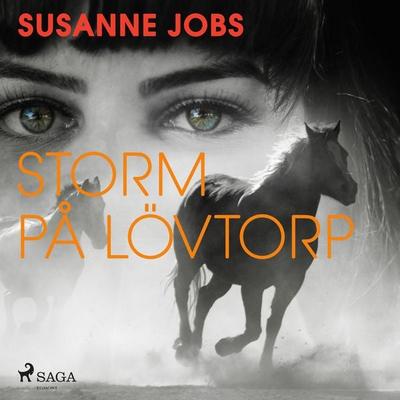 Storm på Lövtorp - Susanne Jobs, Audio, 9788726092097
