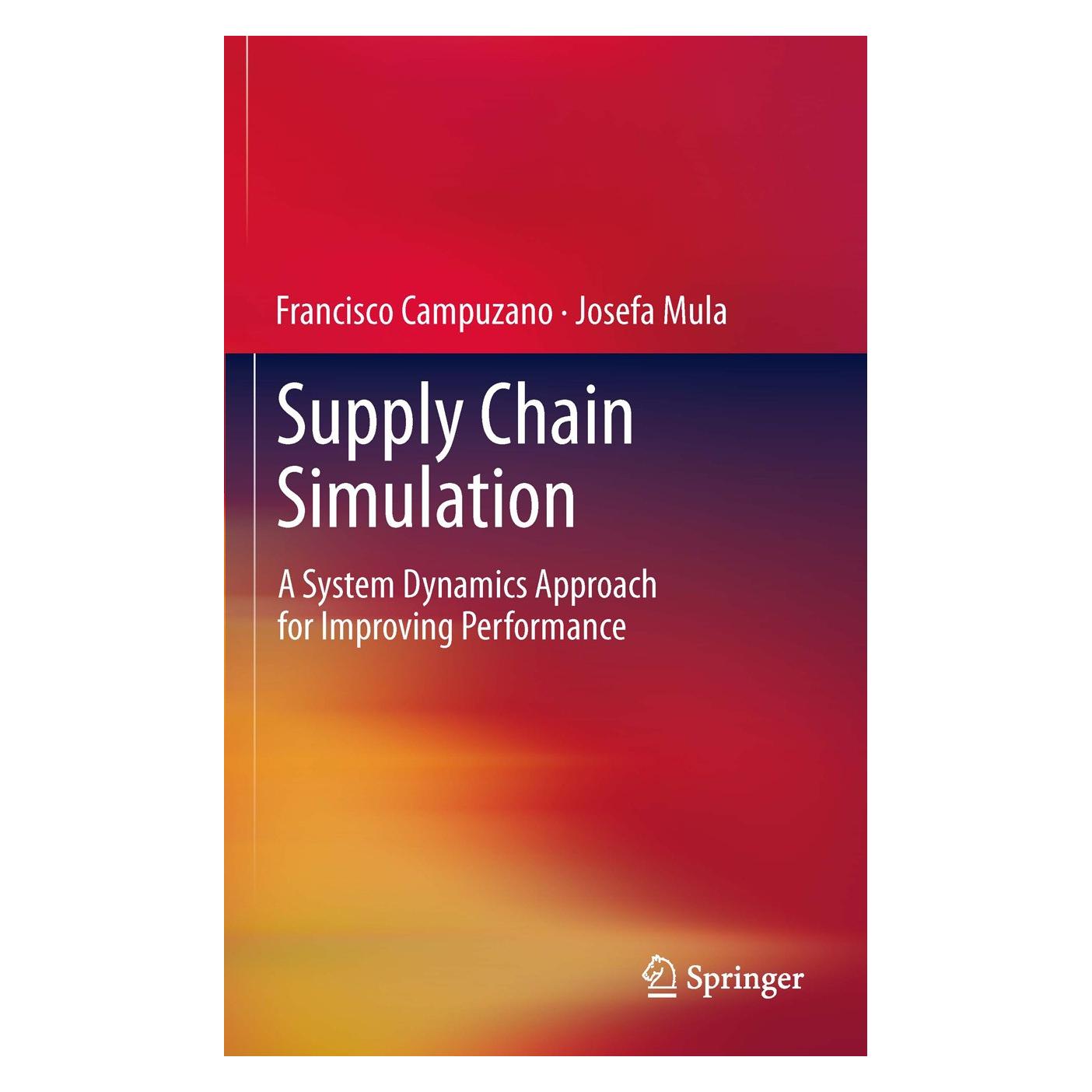 Springer Campuzano,F.:Supply Chain Simulation (9780857297181)