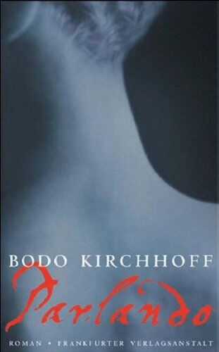 Bodo Kirchhoff - Parlando - Preis vom 13.10.2026 11:25:28 h