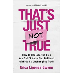 That's Just Not True, Sachbücher von Jordan Lee Dooley, Erica Ligenza Gwynn