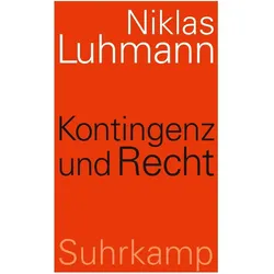 Kontingenz und Recht, Fachbücher von Niklas Luhmann