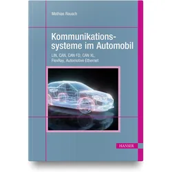 Kommunikationssysteme im Automobil, Fachbücher von Mathias Rausch