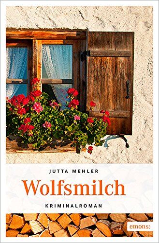 Jutta Mehler - Wolfsmilch - Preis vom 09.10.2026 07:28:09 h