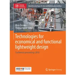 Technologies for economical and functional lightweight design, Fachbücher von Thomas Vietor, Klaus Dröder