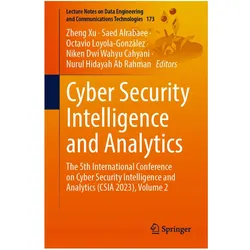 Cyber Security Intelligence and Analytics, Fachbücher von Saed Alrabaee, Zheng Xu, Nurul Hidayah Ab Rahman, Niken Dwi Wahyu Cahyani, Octavio Loyola-Gonzlez