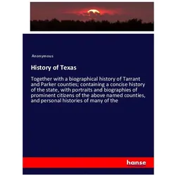 History of Texas, Fachbücher von Anonymous, Anonym