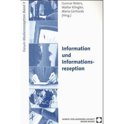 Information und Informationsrezeption, Taschenbuch von , Nomos, 978-3-7890-6184-4