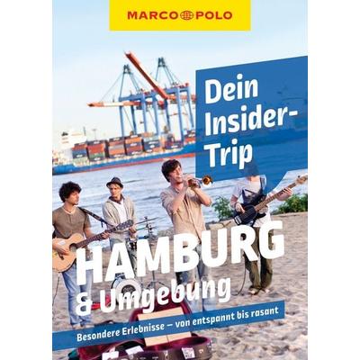 MARCO POLO Insider-Trips Hamburg & Umgebung, Taschenbuch von Sonja Anwar, MairDuMont