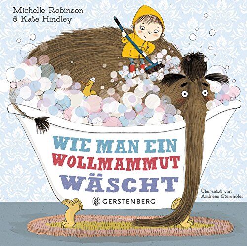 Michelle Robinson/Kate Kindley - Wie man ein Wollmammut wäscht - Preis vom 07.10.2026 11:45:10 h
