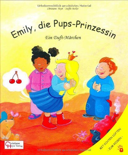 Christiane Heyn - Emily, die Pups-Prinzessin: Ein Märchen mit echten Düften! - Preis vom 19.10.2026 19:33:35 h