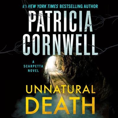 Unnatural Death - Patricia Cornwell, CD, 9781668631706