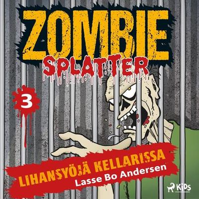 Lihansyöjä kellarissa - Lasse Bo Andersen, Audio, 9788728257654