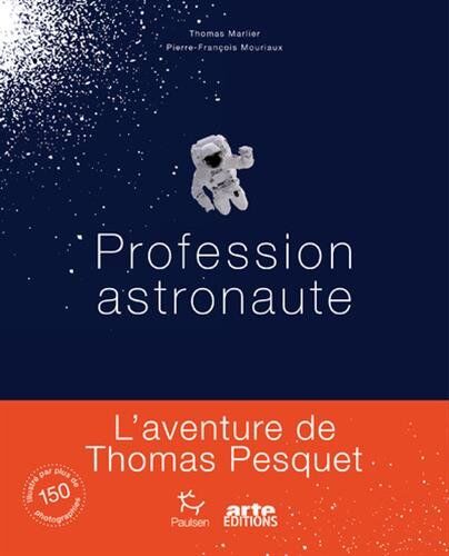 Profession astronaute - Preis vom 30.09.2026 09:01:18 h