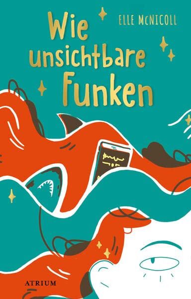 Elle McNicoll - Wie unsichtbare Funken - Preis vom 15.10.2026 23:06:25 h