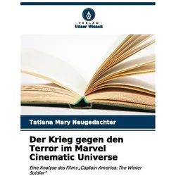 Der Krieg gegen den Terror im Marvel Cinematic Universe, Schulbücher von Tatiana Mary Neugedachter