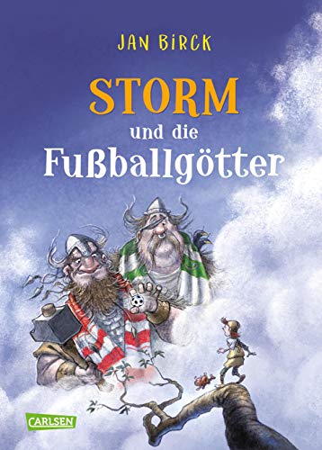 Jan Birck - Storm und die Fußballgötter (Storm oder die Erfindung des Fußballs) - Preis vom 14.10.2026 23:07:16 h