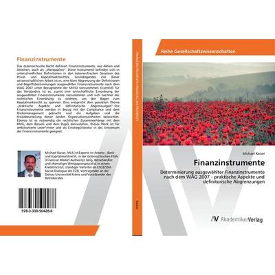 Finanzinstrumente, Taschenbuch von Michael Kaiser, AV Akademikerverlag, 978-3-330-50428-8