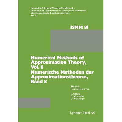 Numerical Methods of Approximation Theory/Numerische Methoden der Approximationstheorie, Taschenbuch von Collatz, Springer Basel, 978-3-0348-6657-6