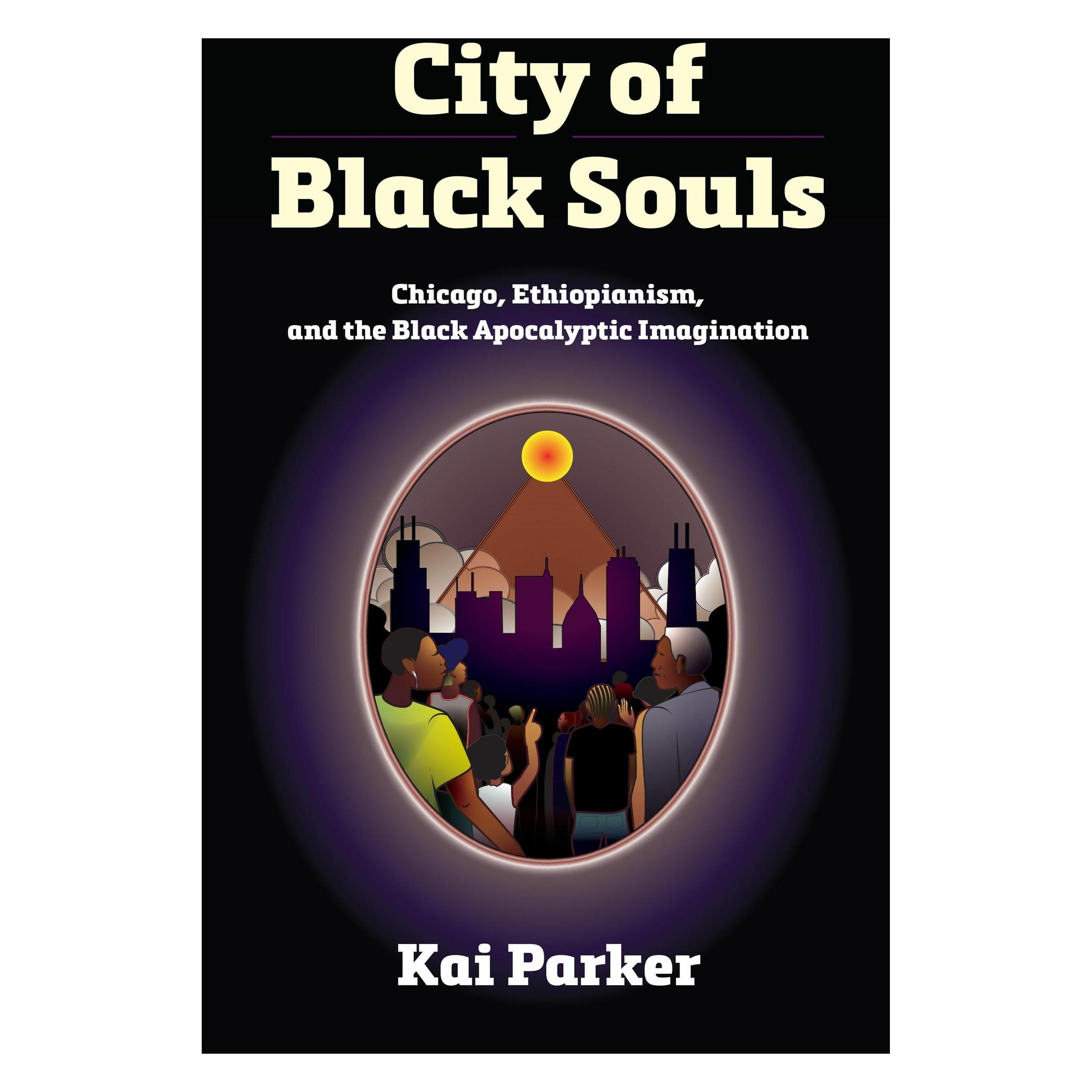 University Of Pennsylvania City of Black Souls (Englisch, Softcover, Kai Parker) (58298970)