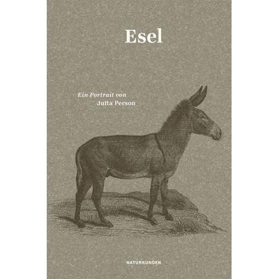 Esel, Gebundene Ausgabe von Jutta Person, Matthes & Seitz, 978-3-88221-078-1
