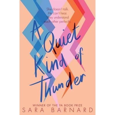 Barnard, S: Quiet Kind of Thunder, Taschenbuch von Sara Barnard, Macmillan Publishers International, 978-1-5290-3758-6