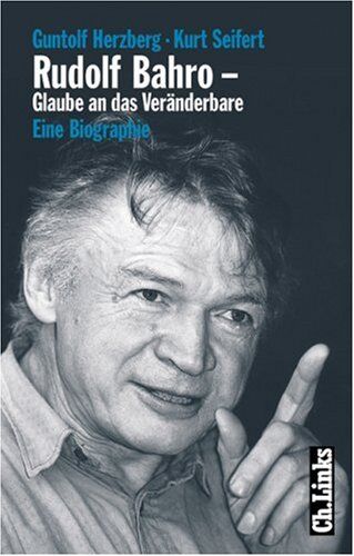 Guntolf Herzberg - Rudolf Bahro. Glaube an das Veränderbare - Preis vom 02.10.2026 23:42:20 h