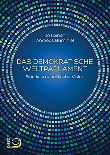 Jo Leinen - Das demokratische Weltparlament: Eine kosmopolitische Vision - Preis vom 09.10.2026 07:28:09 h