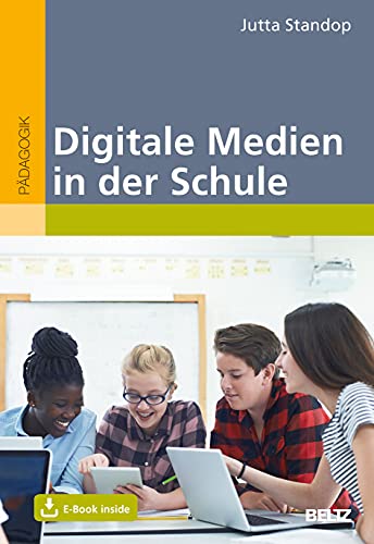 Jutta Standop - Digitale Medien in der Schule: Mit E-Book inside - Preis vom 09.10.2026 07:28:09 h