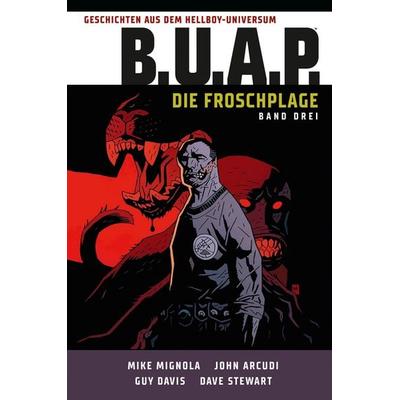 Geschichten aus dem Hellboy Universum: B.U.A.P., Gebundene Ausgabe von Mike Mignola, Cross Cult Entertainment, 978-3-95981-371-6