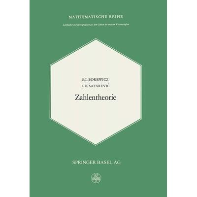 Zahlentheorie, Taschenbuch von S.J. Borewicz,Safarewic, Springer Basel, 978-3-0348-6945-4