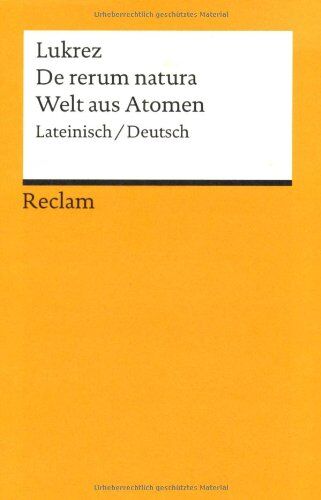 Carus, Titus Lucretius - De rerum natura /Welt aus Atomen: Lat. /Dt. - Preis vom 17.10.2026 19:25:27 h