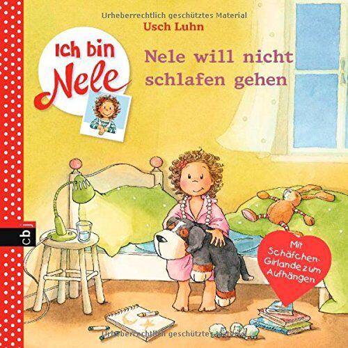 Usch Luhn - Ich bin Nele - Nele will nicht schlafen gehen: Band 9 - Preis vom 17.10.2026 19:25:27 h