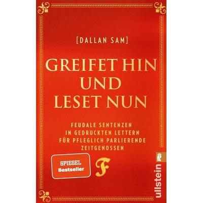 Greifet hin und leset nun, Taschenbuch von Dallan Sam, Ullstein Taschenbuch