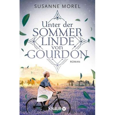 Unter der Sommerlinde von Gourdon, Taschenbuch von Susanne Morel, Knaur Taschenbuch, 978-3-426-53041-2